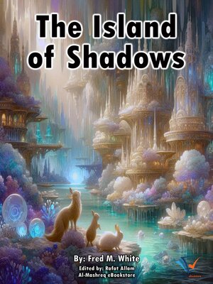 cover image of The Island of Shadows